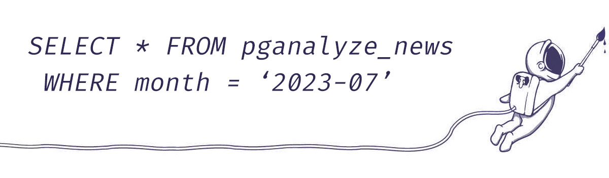 pganalyze_newsletter_2023_07
